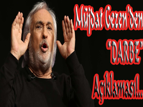 MÜJDAT GEZEN'DEN DARBE AÇIKLAMASI
