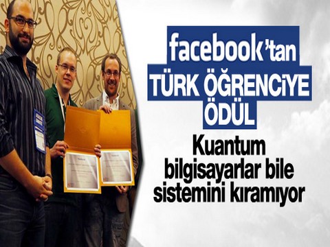 "Facebook"... TÜRK ÖĞRENCİYE ÖDÜL!..