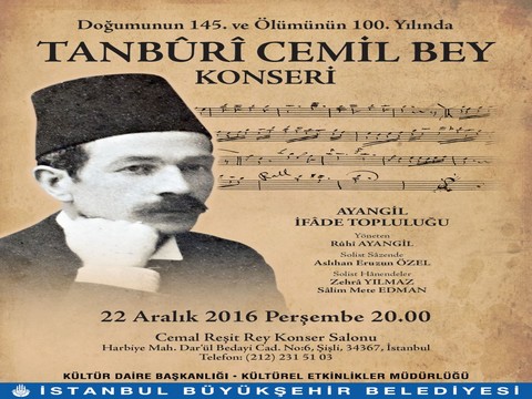 Tanbûrî Cemil Bey... CEMAL REŞİT REY'DE ÖZEL ANMA GECESİ!..