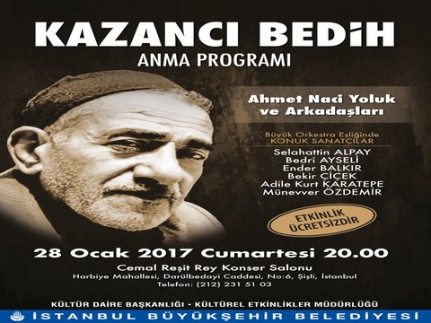 Kazancı Bedih... SIRA GECELERİNİN PİRİ, ÖLÜMÜNÜN 12.YILINDA TÜRKÜLERLE YAD EDİLECEK!..