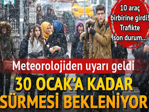 KAR İSTANBUL'U MESKEN TUTACAK!