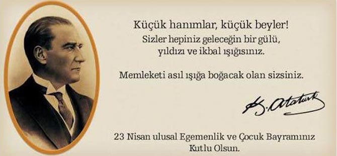 ÜNLÜ İSİMLERDEN 23 NİSAN ULUSAL EGEMENLİK VE ÇOCUK BAYRAMI PAYLAŞIMLARI!