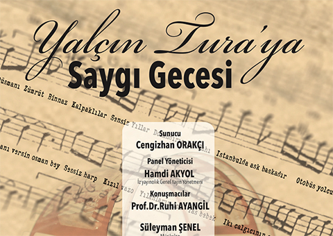 Yalçın Tura... İBB'DEN SAYGI GECESİ!