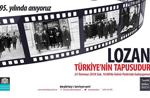 Beşiktaş Belediyesi... LOZAN’IN 95. YILINI KUTLUYOR.