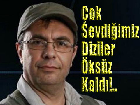 Cankat Ergin... UNUTULMAZ DİZİLERİN YÖNETMENİ HAYATINI KAYBETTİ...