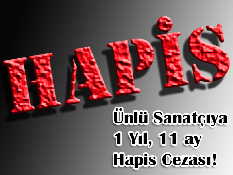 ÜNLÜ SANATÇIYA ŞOK CEZA!..