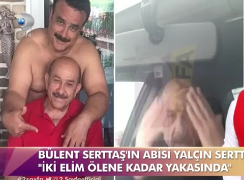 Bülent Serttaş... AĞABEYİ İSYAN ETTİ: 'İKİ ELİM YAKASINDA!'