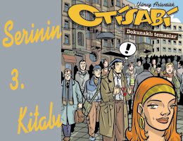 Otisabi... "DOKUNAKLI TEMASLAR" ÇIKTI!