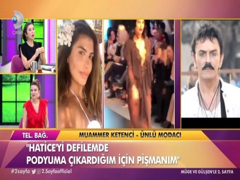 Muammer Ketenci... DEFİLESİNDE KALÇASINI GÖSTEREN HATİCE'YE SİTEM!..