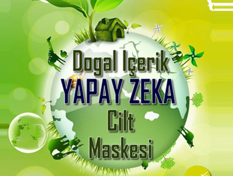 DOĞAL İÇERİKLİ YAPAY ZEKA CİLT MASKESİ!