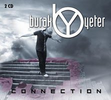 Burak Yeter... CONNECTION ALBUM PİYASALARDA!