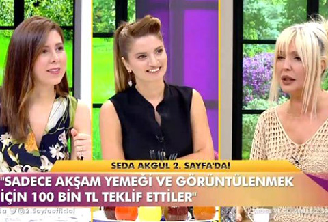 Seda Akgül...AHLAKSIZ TEKLİFİ İFŞA ETTİ!