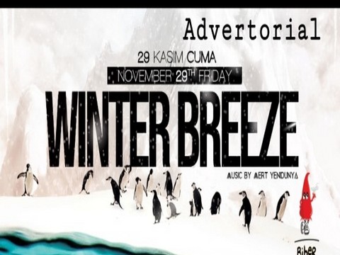 Winter Breeze Party... BÜYÜLÜ, DİNAMİK  VE EĞLENCE DOLU!..