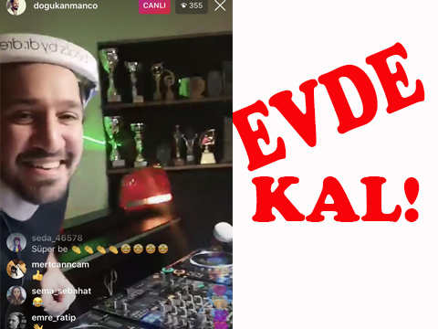 Doğukan Manço...EVDE KAL PARTİSİ DÜZENLEDİ!