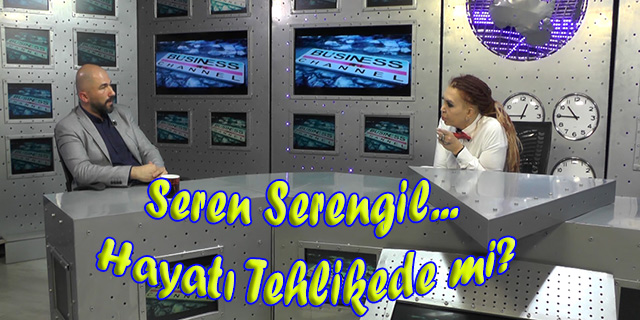 Sisi’den bomba iddia… SEREN SERENGİL’İN HAYATI TEHLİKEDE Mİ?