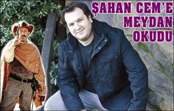 Şahan Gökbakar... "CEM YILMAZ ÖNCE BENİ GÜLDÜRSÜN"...