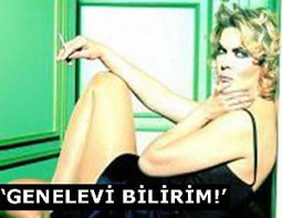 Nurseli İdiz... "GENELEVDE BULUNDUM"!..