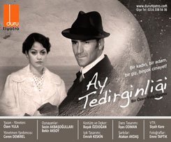 Duru Tiyatro... "AY TEDİRGİNLİĞİ" İLE SEZONU AÇIYOR!