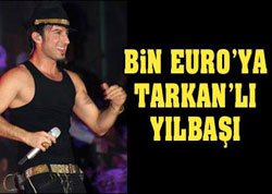Tarkan... CEP YAKTI!