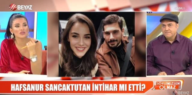 Hafsanur Sancaktutan... İNTİHAR GİRİŞİMDE BULUNDUĞU İDDİA EDİLDİ!