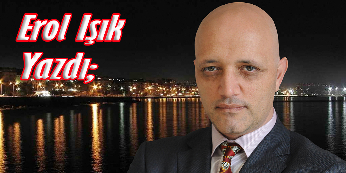 EROL IŞIK'IN KALEMİNDEN SEVİYE FARKI!