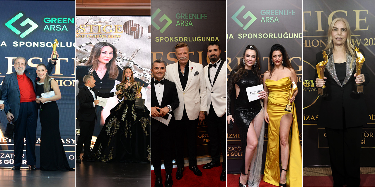 TÜRKİYE’NİN EN PRESTİJLİLERİ ÖDÜLLENDİRİLDİ!