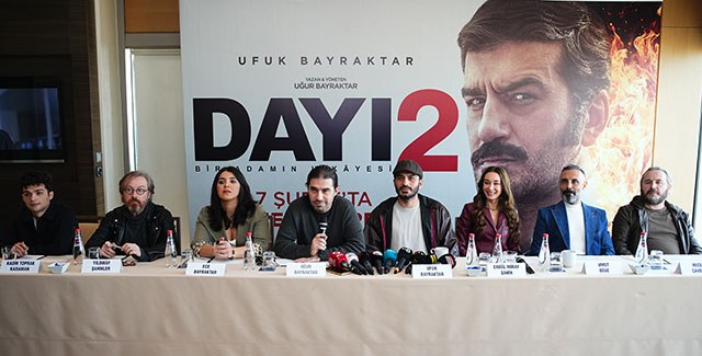 Dayı 2: Bir Adamın Hikâyesi... BASIN TOPLANTISI YAPILDI; HOLLYWOOD YILDIZLARI OYNAYACAK!