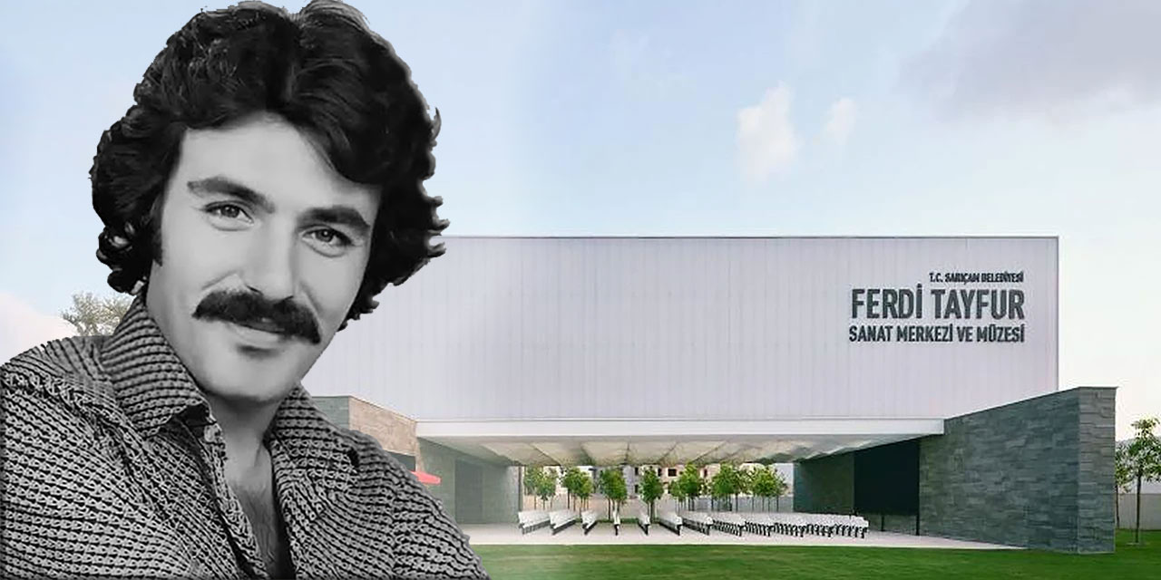 Ferdi Tayfur… SANAT MERKEZİ VE MÜZESİ AÇILDI!