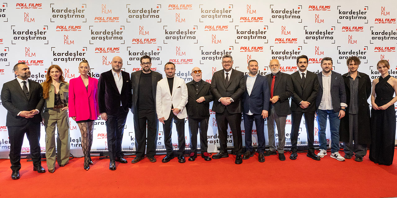 “Kardeşler Araştırma”… AKSİYON VE MİZAH GALADA BULUŞTU